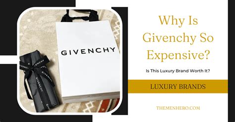 givenchy why so expensive